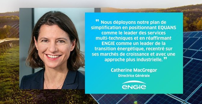 Catherine MacGregor, Directrice générale d'Engie a dévoilé les contours d'Equans le 30 juin. 